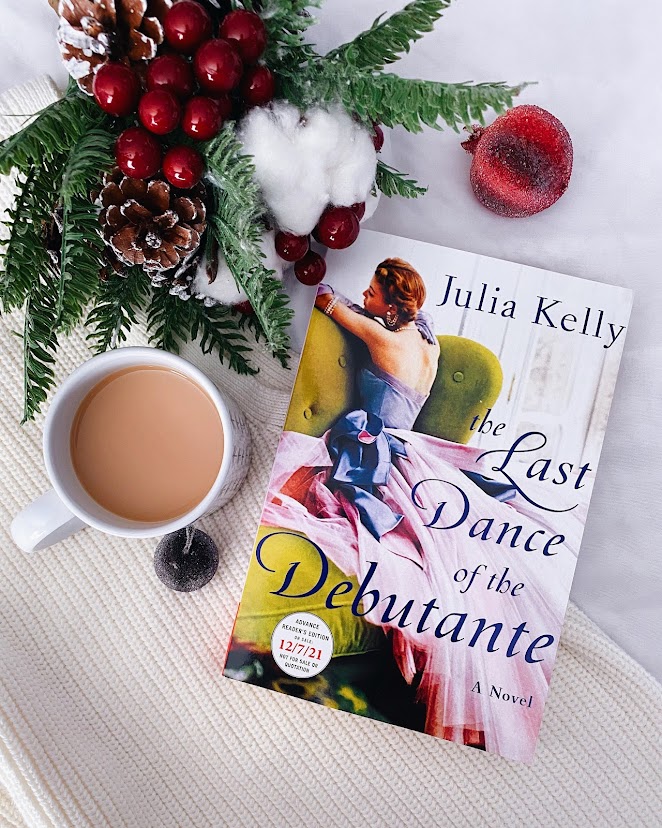 Book Review The Last Dance of the Debutante by Julia